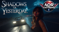 Shadows of Yesterday – Digital Single