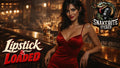 Lipstick &amp; Loaded – Digital Single